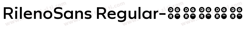 RilenoSans Regular字体转换
